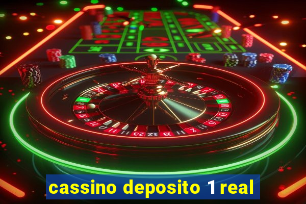 cassino deposito 1 real